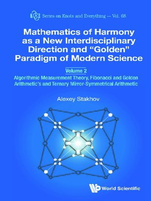 cover image of Mathematics of Harmony As a New Interdisciplinary Direction and "Golden" Paradigm of Modern Science--Volume 2